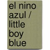 El nino azul / Little Boy Blue by Unknown