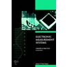 Electronic Measurement Systems door Anton F. Van Putten