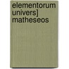 Elementorum Univers] Matheseos by Ruggero Giuseppe Boscovich