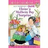 Eloise's Mother's Day Surprise door Lisa McClatchy