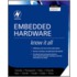 Embedded Hardware [with Cdrom]