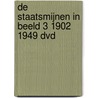 De Staatsmijnen in Beeld 3 1902  1949 DVD