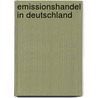 Emissionshandel in Deutschland door Bastian Kehrls