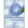 Emotions Of A Woman Reflection door Georgia Carole Douglas