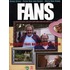 Fans