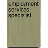 Employment Services Specialist door Onbekend