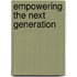 Empowering The Next Generation