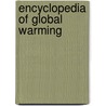 Encyclopedia of Global Warming door Onbekend