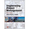 Engineering Project Management by Professor Nigel J. Smith