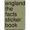 England the Facts Sticker Book door Harpercollins Publishers Limited