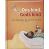 Ons kind, Gods kind door Lijda Hammenga