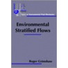 Environmental Stratified Flows by Roger Grimshaw