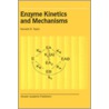 Enzyme Kinetics and Mechanisms by Kenneth B. Taylor