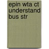 Epin Wta Ct Understand Bus Str door Onbekend
