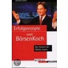 Erfolgsrezepte vom Börsenkoch door Markus Koch