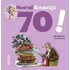 Hoera! Eindelijk 70!