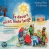 Es Dauert Nicht Mehr Lange. Cd by Rolf Krenzer