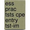 Ess Prac Tsts Cpe Entry Tst-Im door Mary Stephens