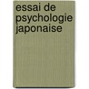 Essai de Psychologie Japonaise door Gustave Lavieuville