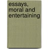 Essays, Moral and Entertaining door Edward Hyde of Clarendon