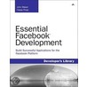Essential Facebook Development door John Maver