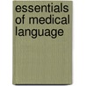 Essentials Of Medical Language door Karen D. Lockyer