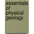 Essentials Of Physical Geology