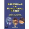 Essentials of Functional Foods door Theodore Peter Labuza