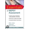 Essentials of Nepsy Assessment by Sally Kemp