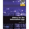 Ethics For The Information Age door Mike Quinn