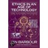 Ethics in an Age of Technology