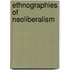 Ethnographies Of Neoliberalism