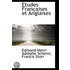 Etudes Francaises Et Anglaises