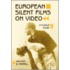 European Silent Films on Video