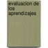 Evaluacion de Los Aprendizajes