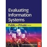 Evaluating Information Systems door Zahir Irani