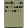 Evaluation And Social Research door Irene M. Hall