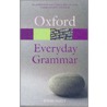 Everyday Grammar Rei Opr:ncs P door John Seely