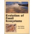 Evolution Of Fossil Ecosystems