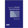 Evolution Of Phase Transitions door Rohan Abeyaratne