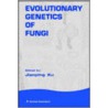 Evolutionary Genetics Of Fungi door Onbekend