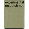 Experimental Research Not door Phyllis Jones