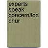 Experts Speak Concern/Loc Chur by Unknown