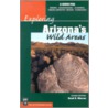 Exploring Arizona's Wild Areas door Scott S. Warren