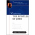 Exploring The Epistles Of John