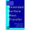Extended Surface Heat Transfer by James Welty