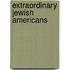 Extraordinary Jewish Americans