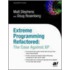 Extreme Programming Refactored