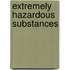 Extremely Hazardous Substances