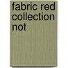 Fabric Red Collection Not door Quadrille